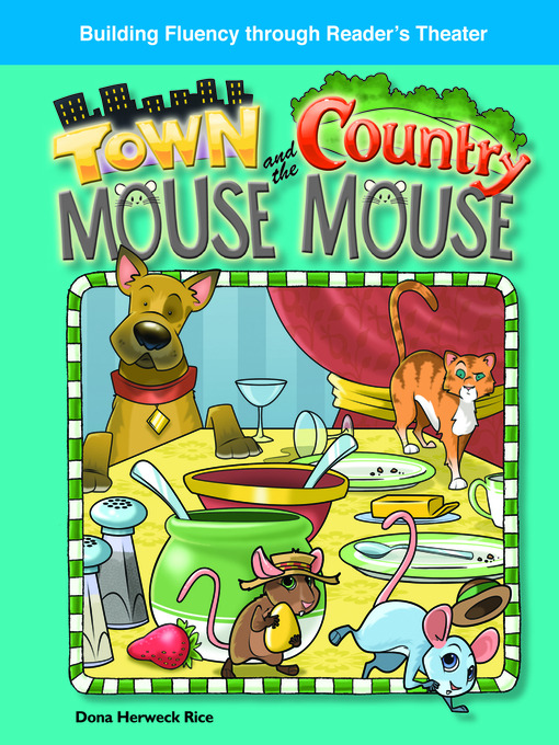 Title details for The Town Mouse and the Country Mouse by Debra J. Housel - Available